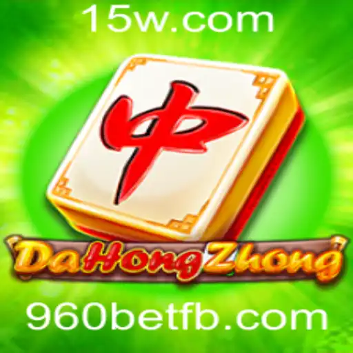 Conheça o Empolgante Jogo DaHongZhong com 960bet