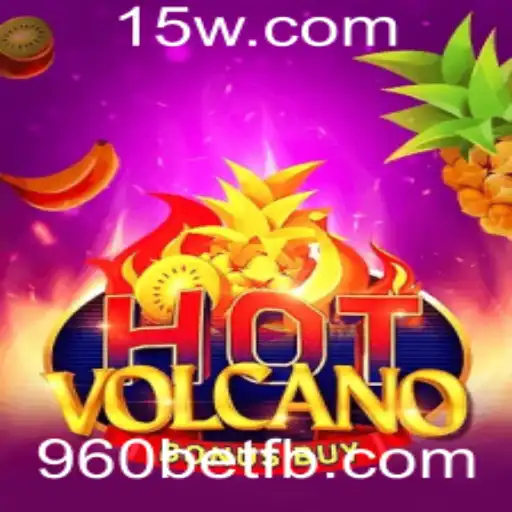 Descubra o Fascinante Mundo de HotVolcanoBonusBuy com 960bet